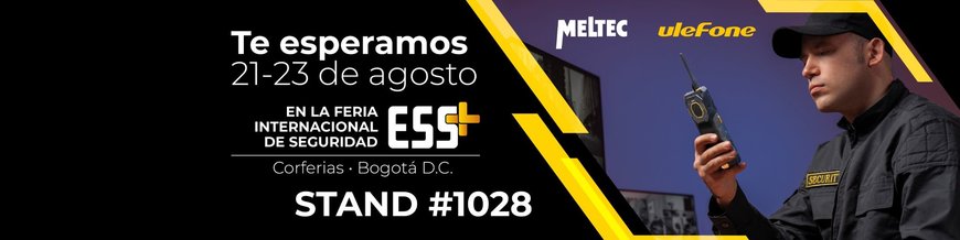 Meltec & Ulefone: Soluciones robustas para el panorama de la seguridad moderna en la feria Ess+